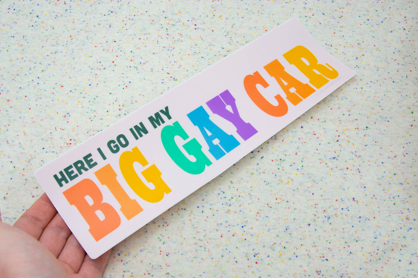 
                  
                    Here I go in my BIG GAY CAR - XL Vinyl Sticker
                  
                