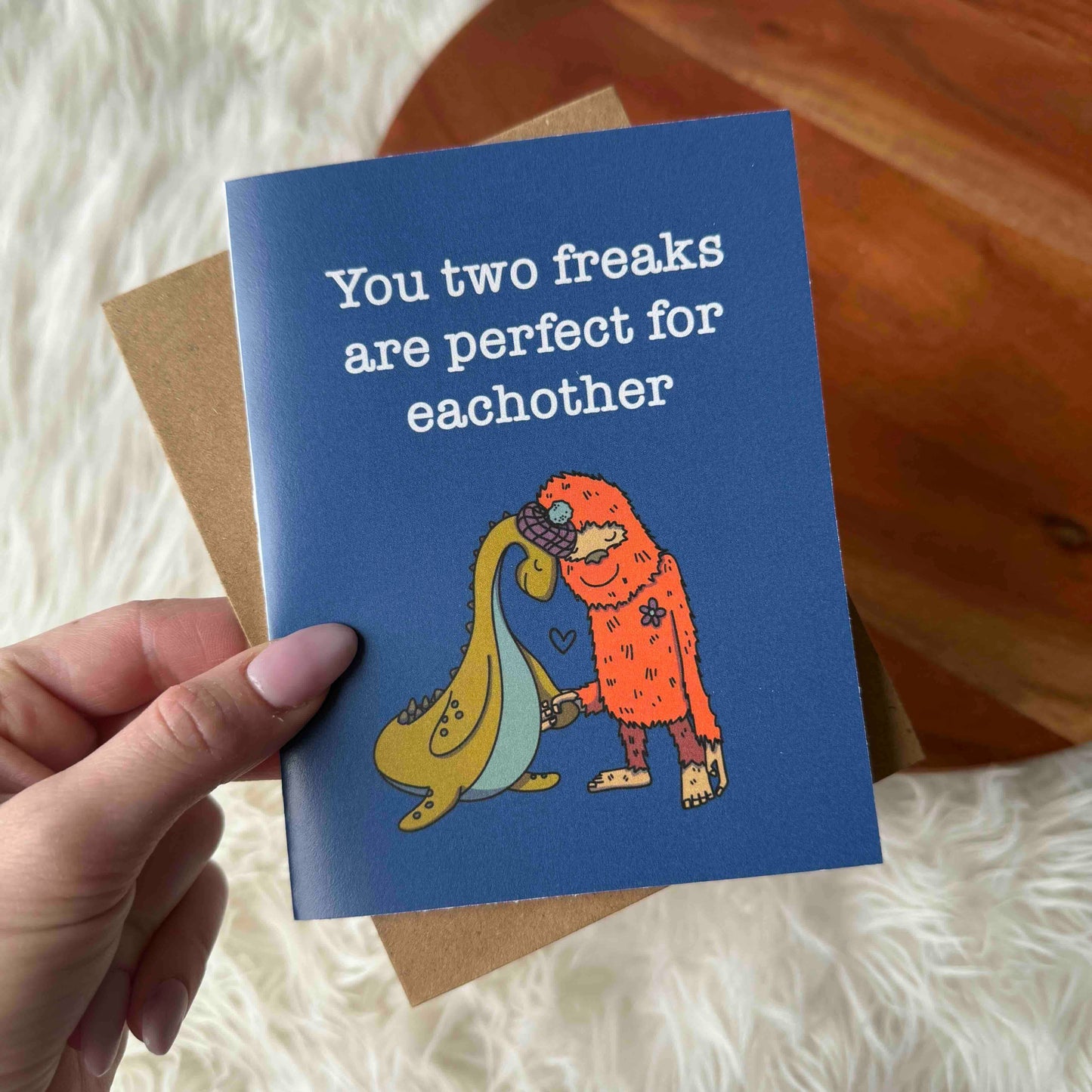 
                  
                    You Two Freaks Are Perfect Wedding Card
                  
                