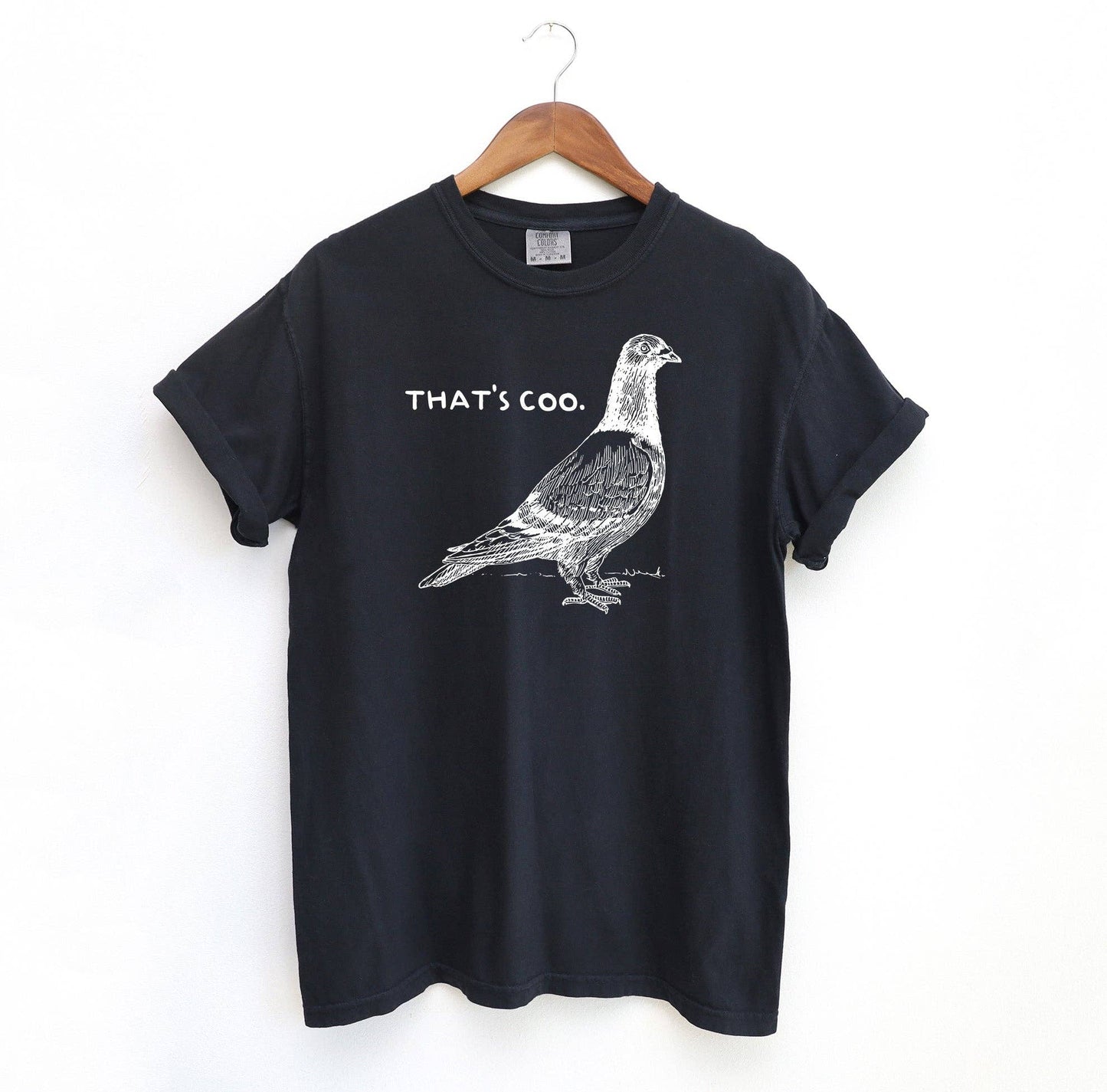 
                  
                    That's Coo Pigeon T-Shirt
                  
                
