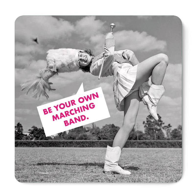 
                  
                    Be Your Own Marching Band Magnet
                  
                