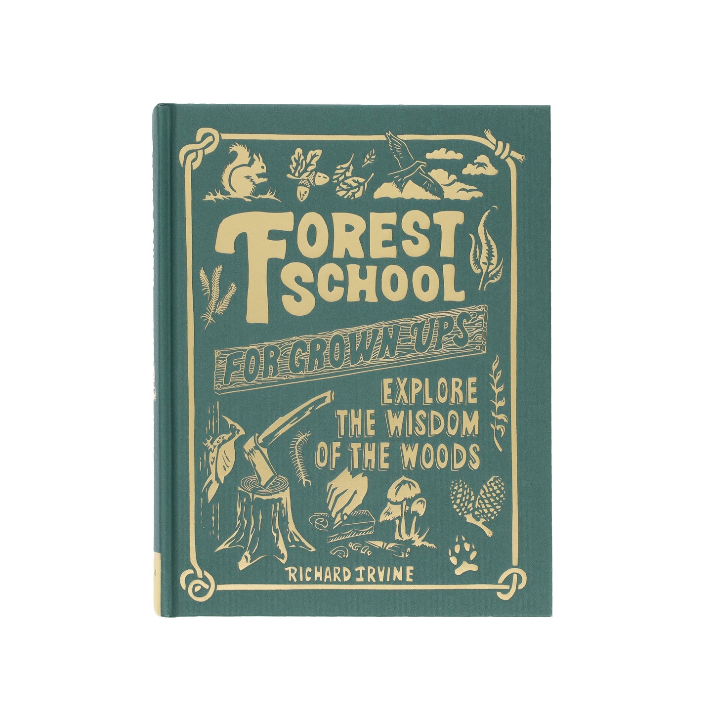 
                  
                    Forest School for Grown-Ups
                  
                