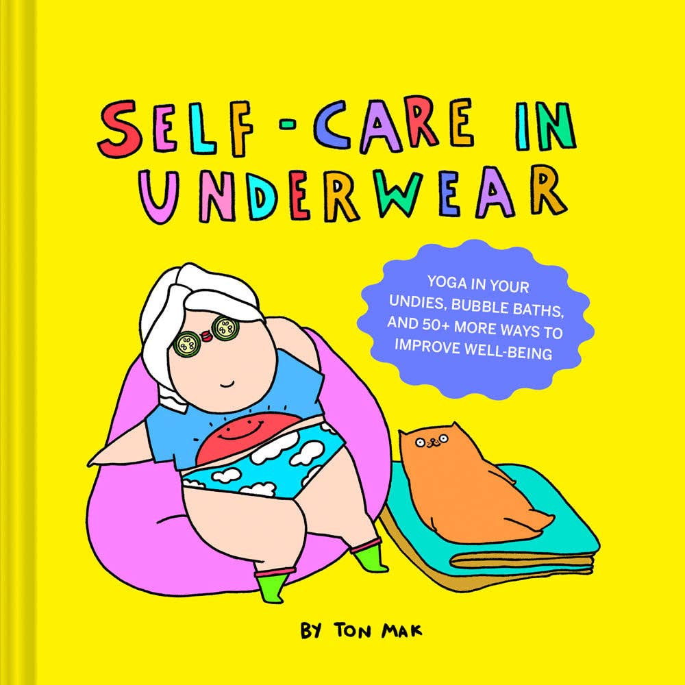
                  
                    Self-Care in Underwear
                  
                