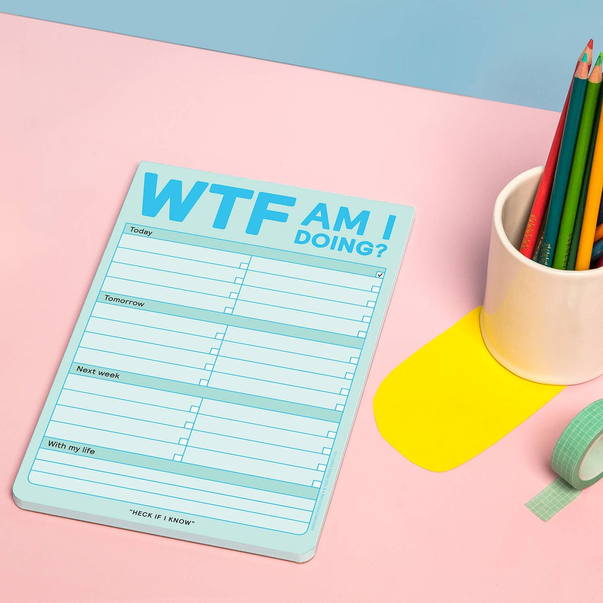 
                  
                    "WTF Am I Doing?" Notepad
                  
                