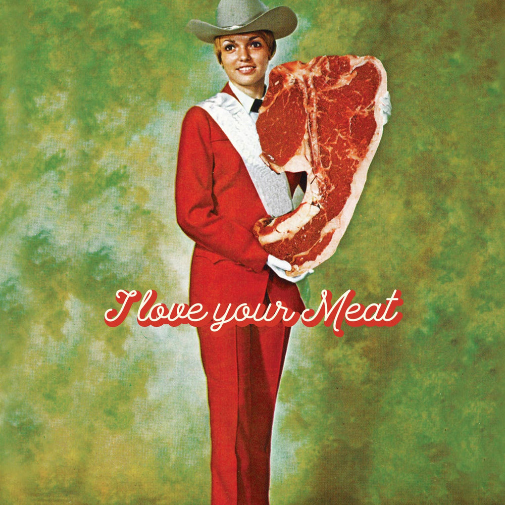 
                  
                    Love Your Meat
                  
                