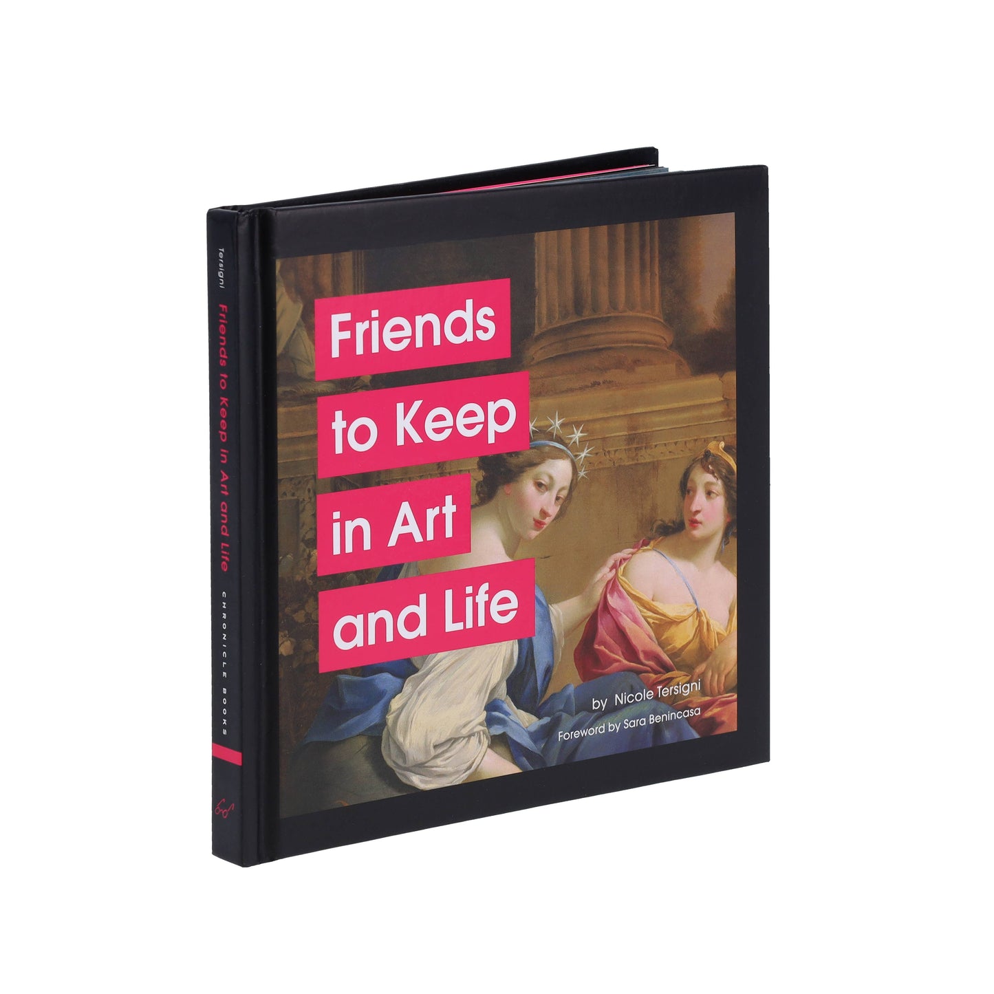 
                  
                    Friends to Keep in Art and Life
                  
                