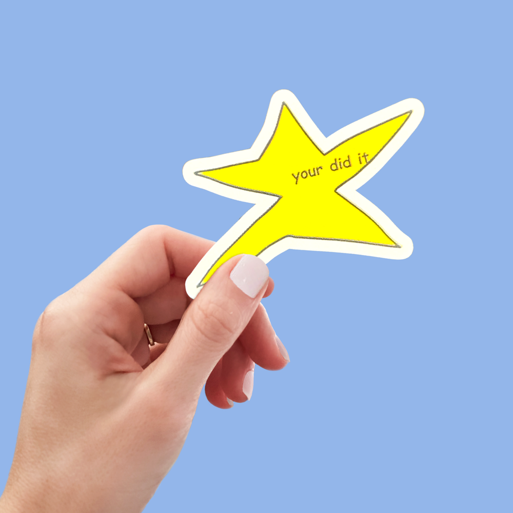 Your Did It! Sticker