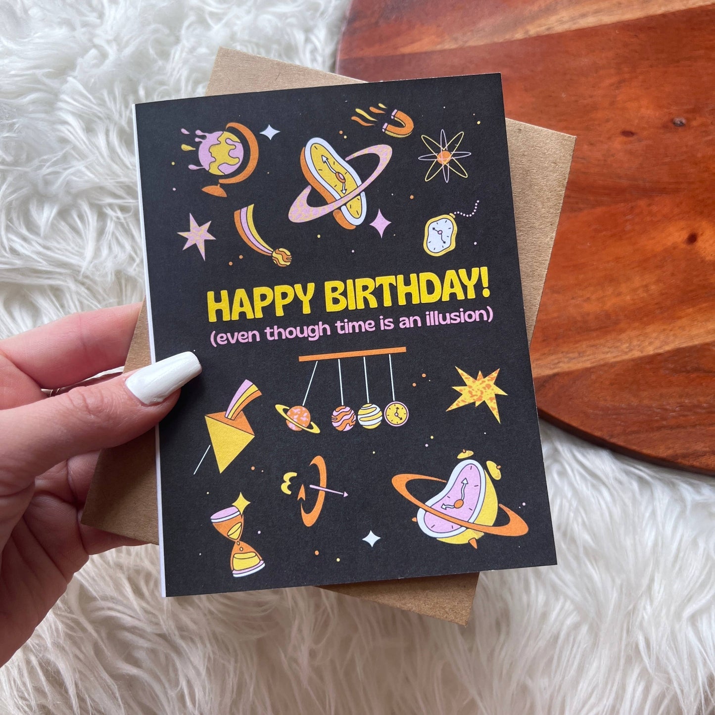 
                  
                    Time is an Illusion Birthday Card
                  
                