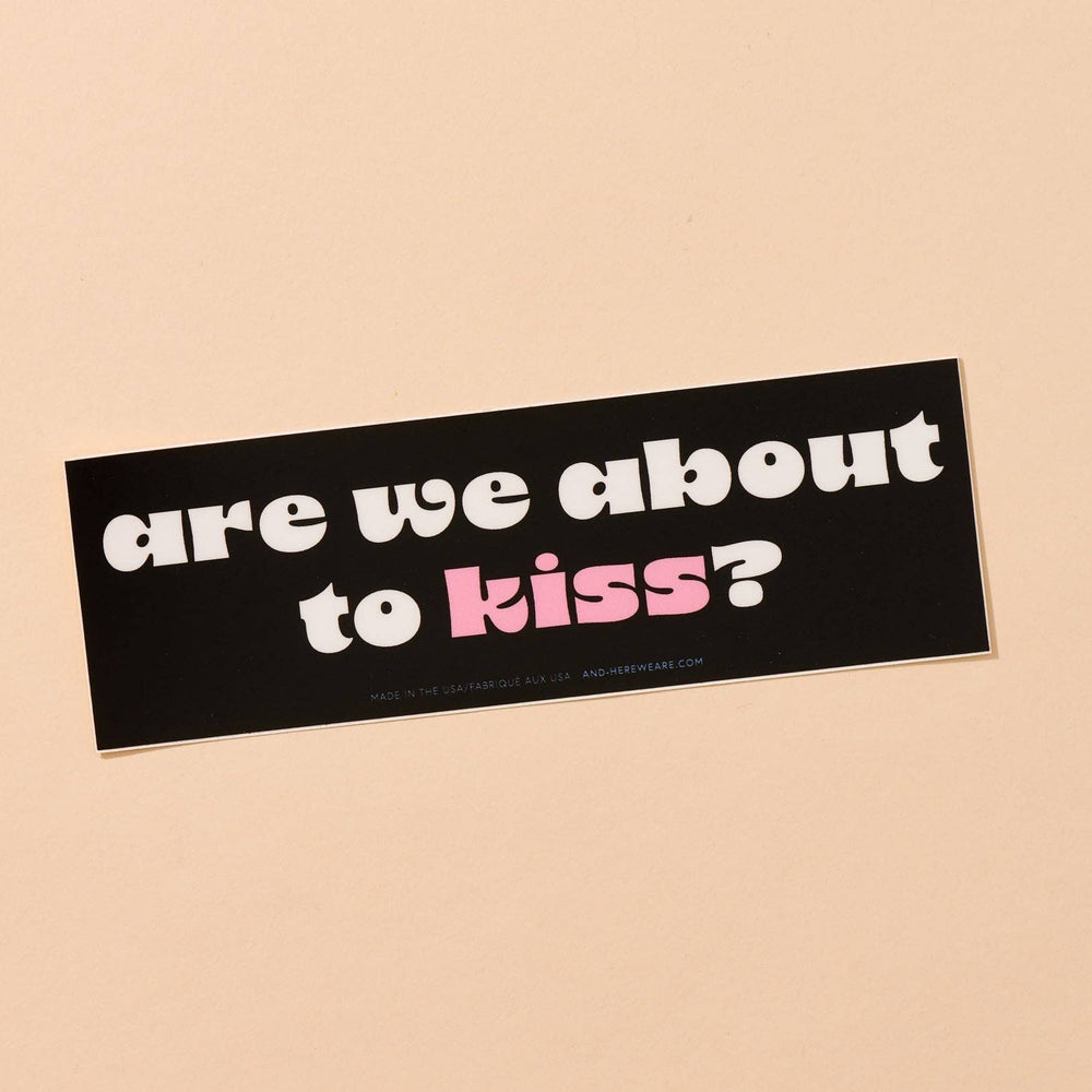 
                  
                    About to Kiss Vinyl Bumper Sticker - Holiday Gift Stocking Stuffer 
                  
                