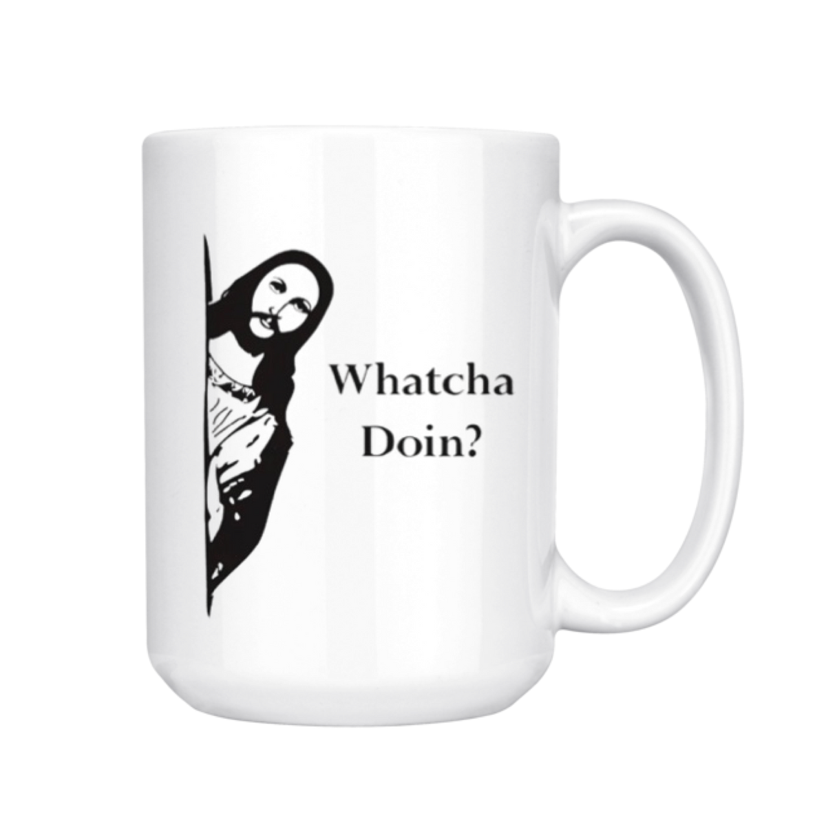 
                  
                    Whatcha Doin'? Peeking Jesus - 15oz Mug
                  
                