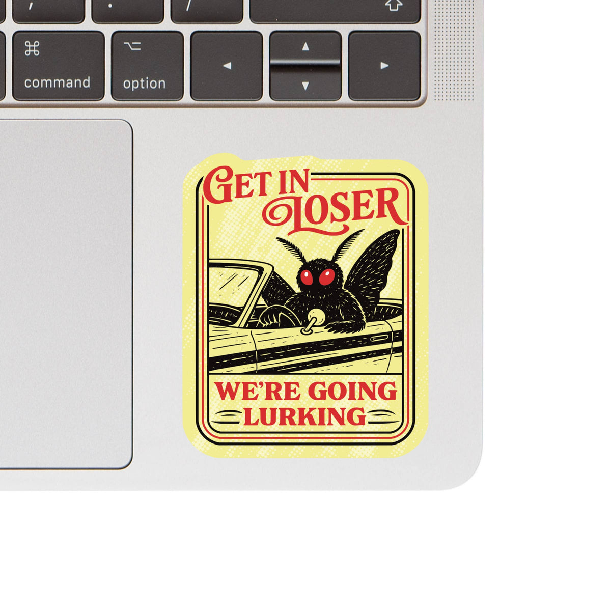 
                  
                    Get in Loser Going Lurking Mothman Cryptid Sticker
                  
                