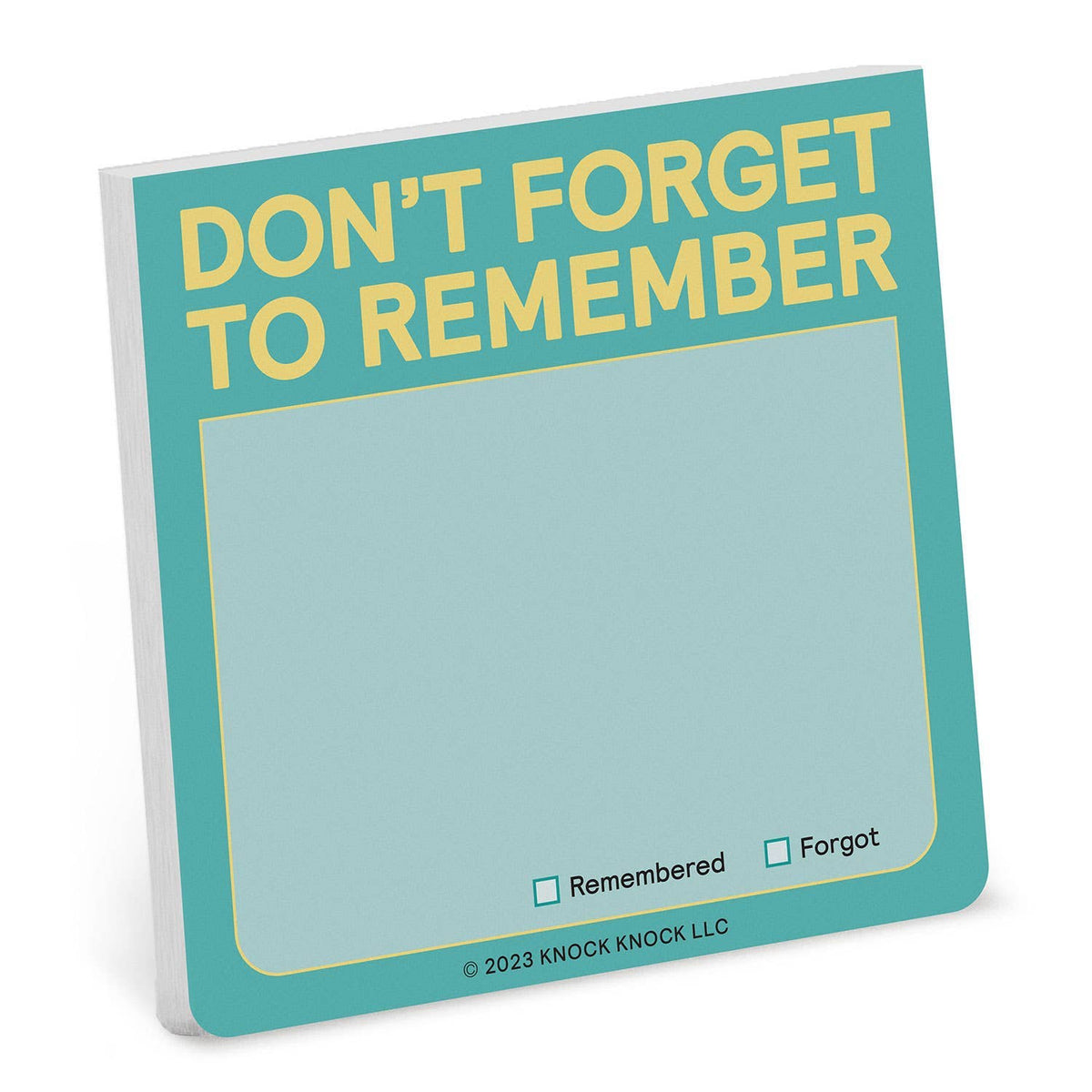 
                  
                    Don’t Forget to Remember: 3"3" Sticky Note
                  
                