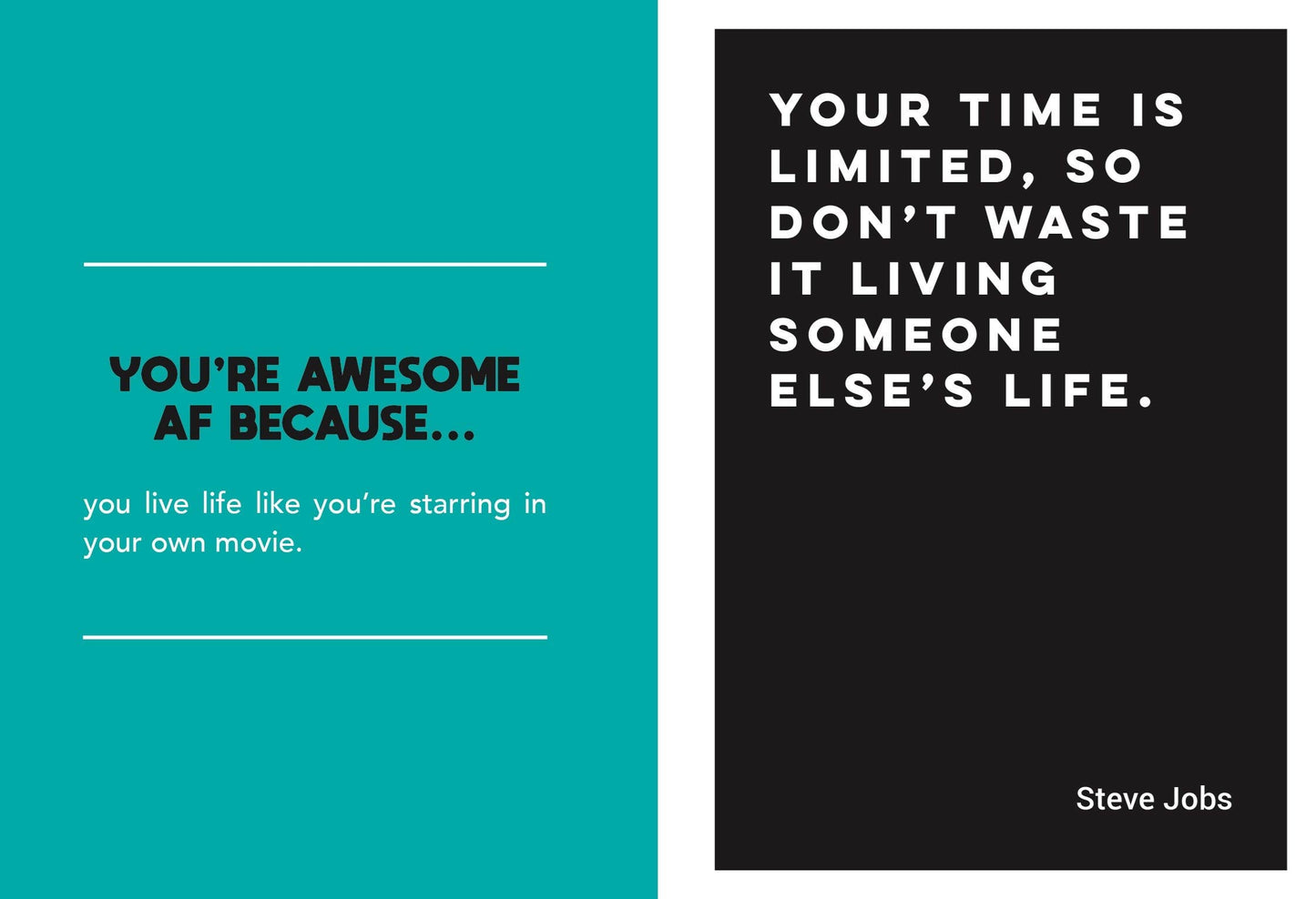 
                  
                    You're Awesome AF
                  
                