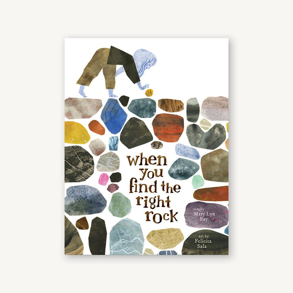 
                  
                    When You Find the Right Rock
                  
                