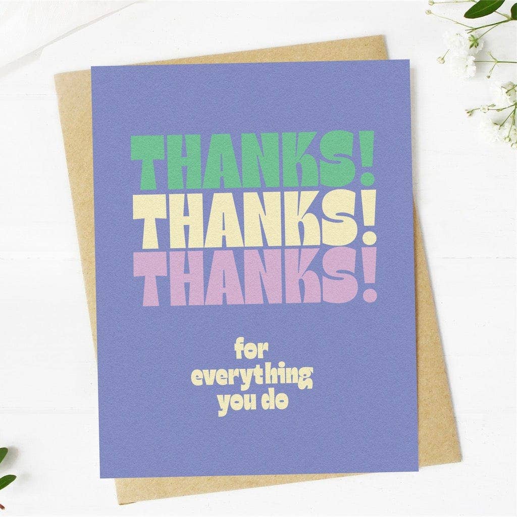 
                  
                    Thanks Thanks Thanks - For Everything You Do
                  
                