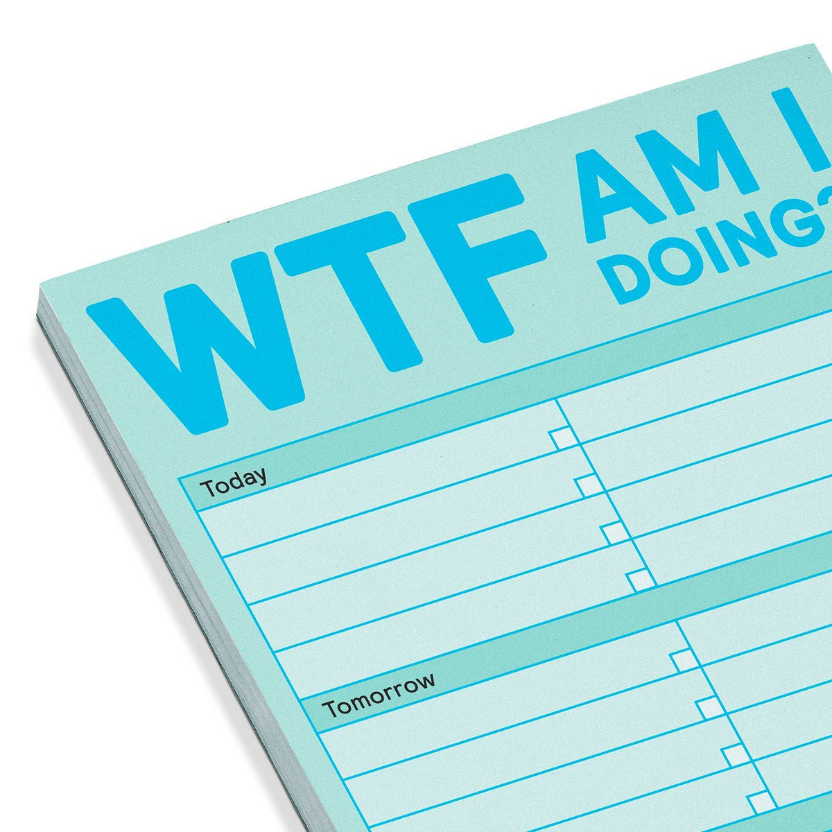 
                  
                    "WTF Am I Doing?" Notepad
                  
                