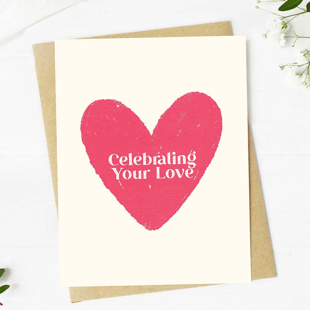 
                  
                    Celebrating Your Love Card
                  
                