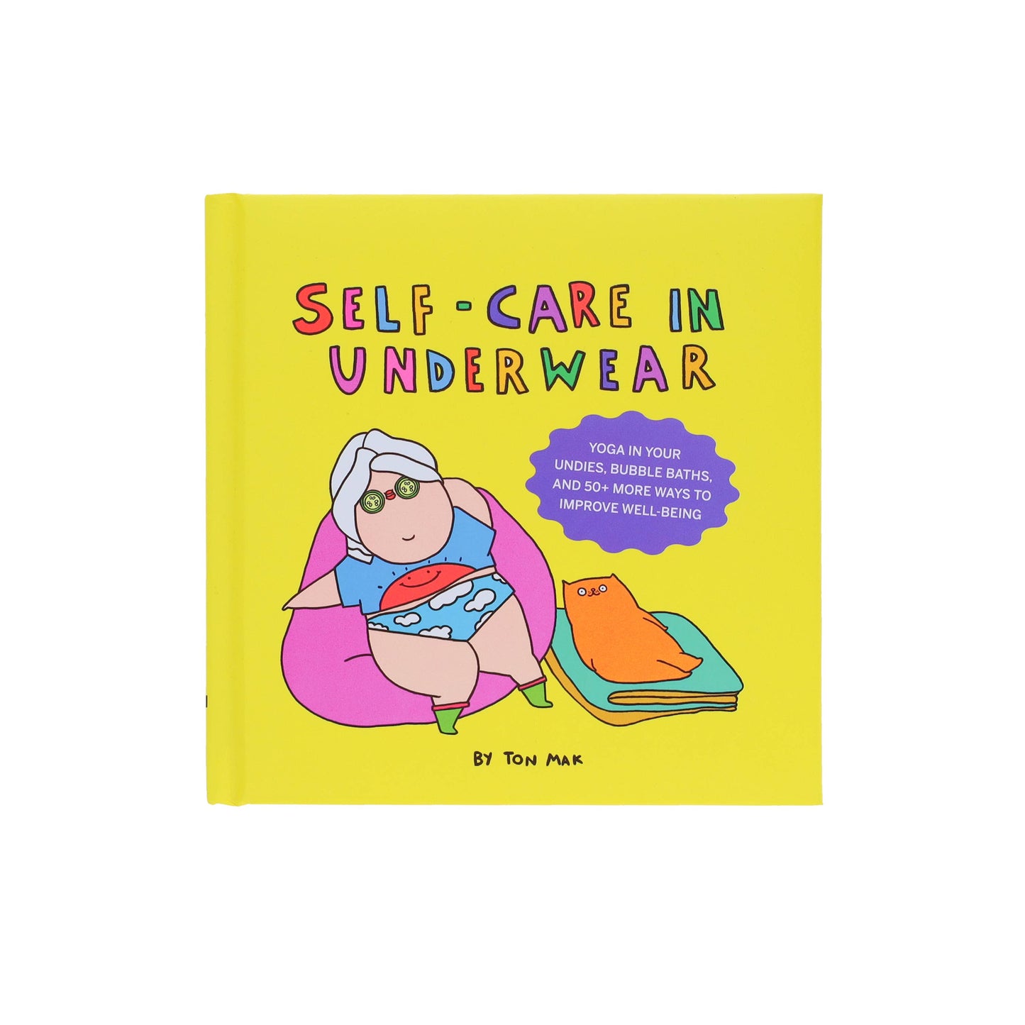 
                  
                    Self-Care in Underwear
                  
                
