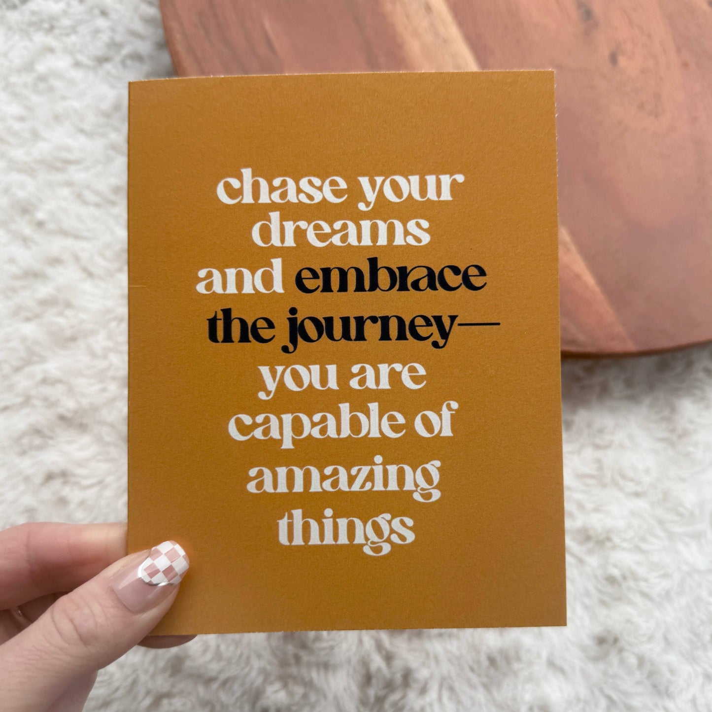 
                  
                    Chase your dreams... Encouragement Card
                  
                