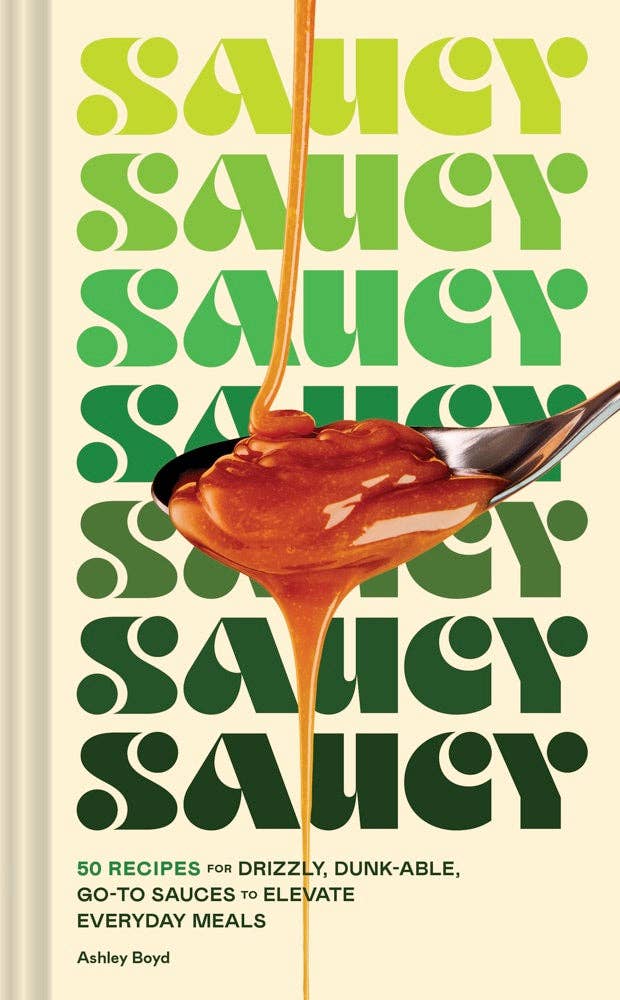
                  
                    Saucy: Book of Sauces
                  
                
