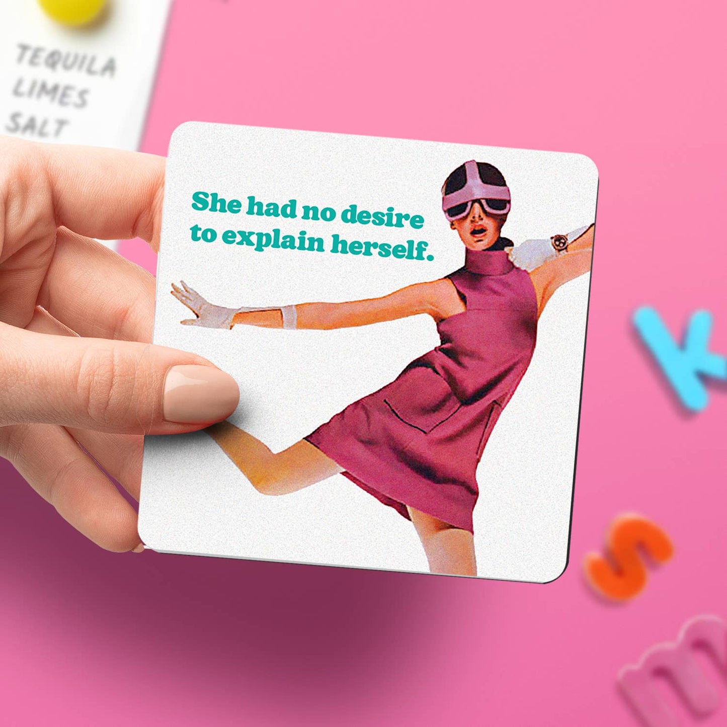 
                  
                    No Desire to Explain Herself Magnet
                  
                