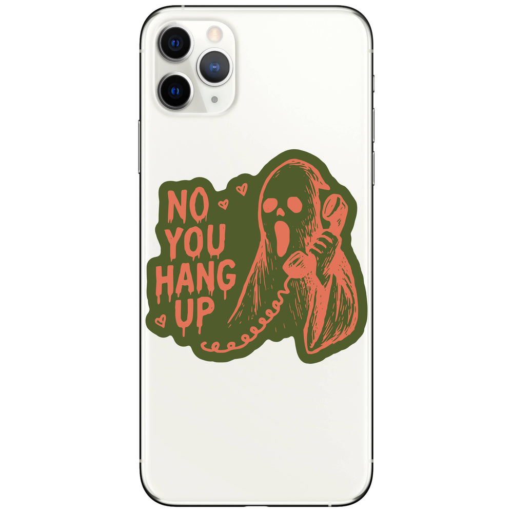 You Hang Up Halloween Sticker