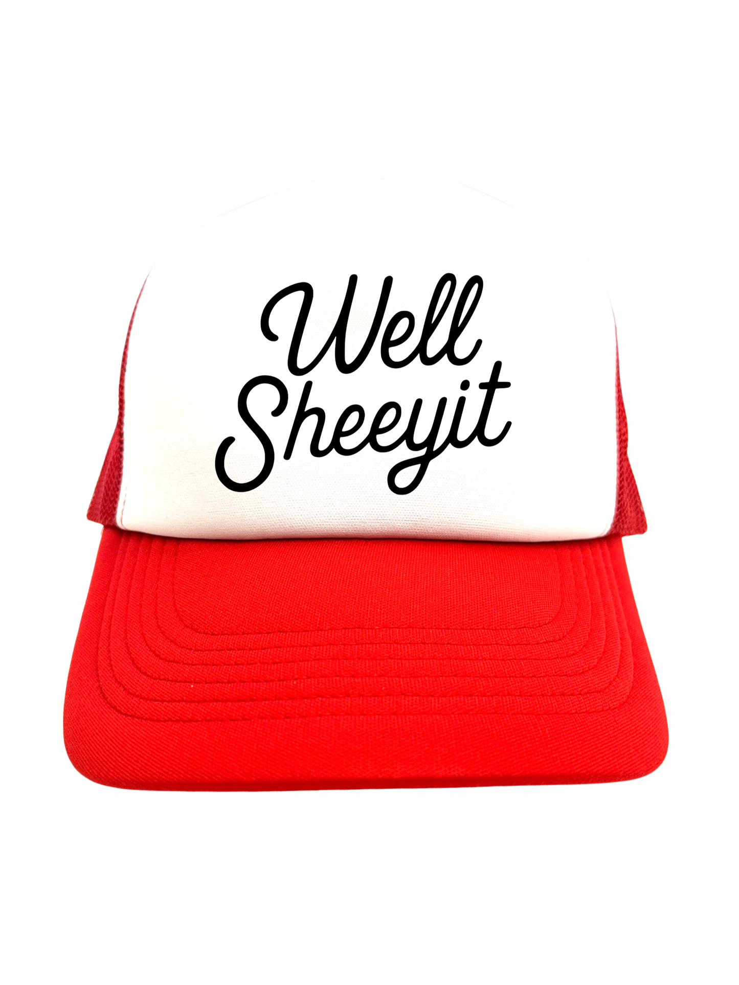 
                  
                    "Well Sheeyit" Trucker Hat
                  
                