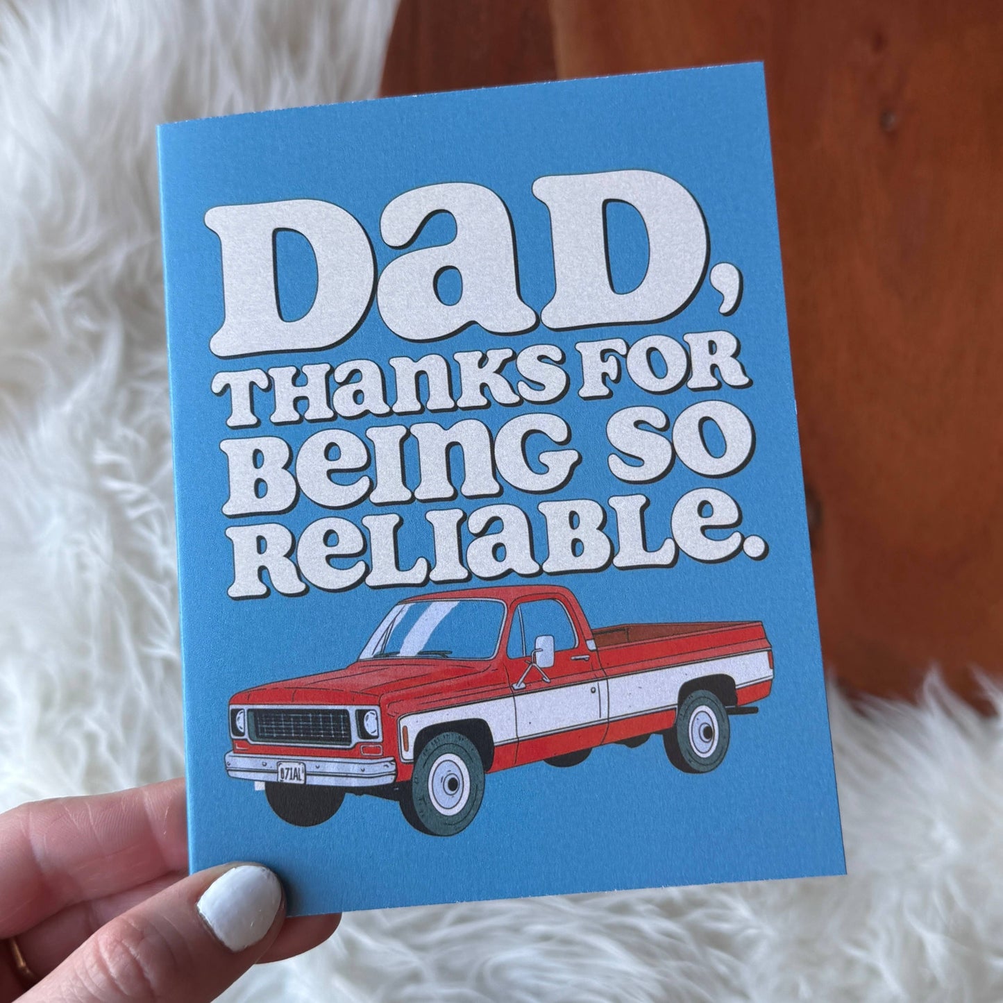 
                  
                    Reliable Dad Card
                  
                