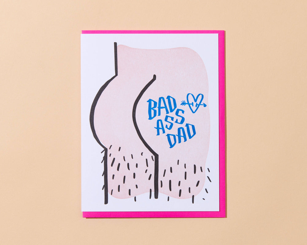 Bad Ass Dad Letterpress Greeting Card