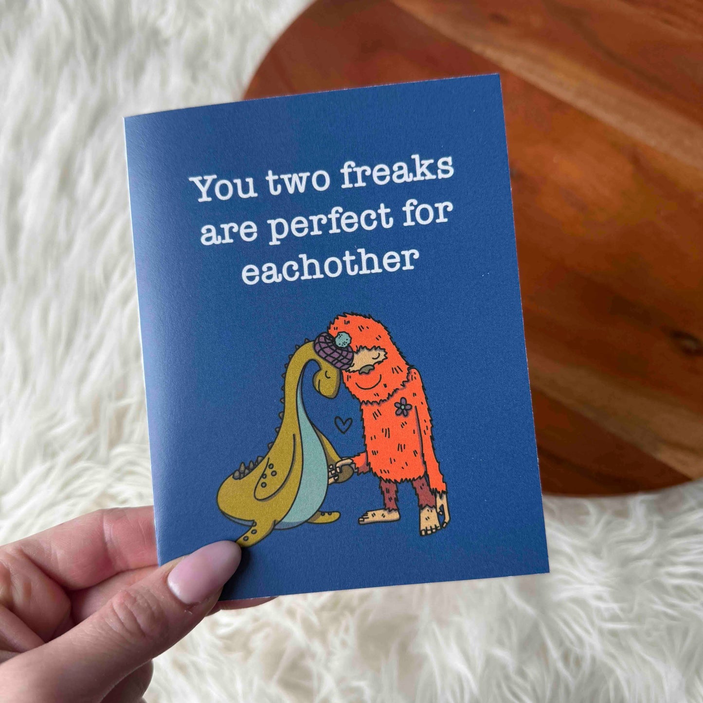 
                  
                    You Two Freaks Are Perfect Wedding Card
                  
                