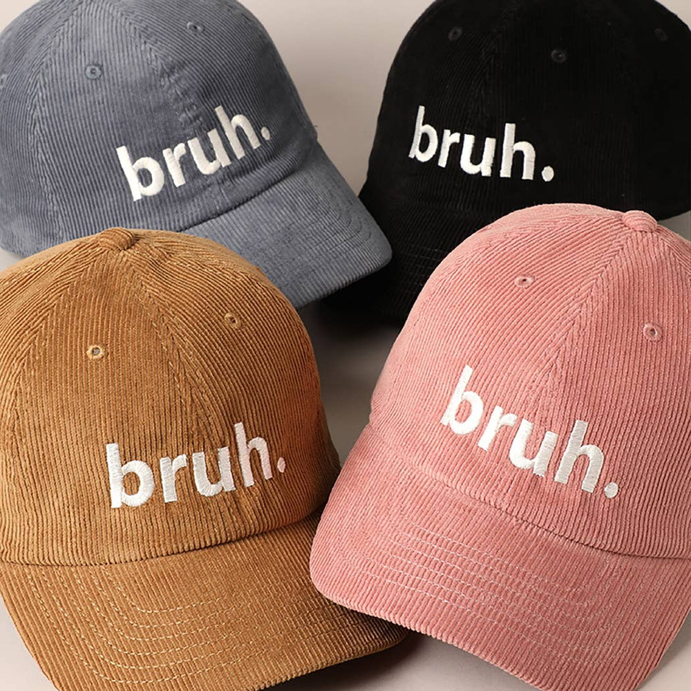 All color varieties of "bruh" embroidered corduroy baseball caps