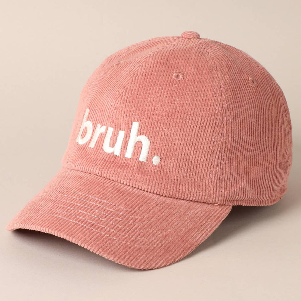 
                  
                    Corduroy baseball cap in pink with "bruh" embroidered lettering
                  
                