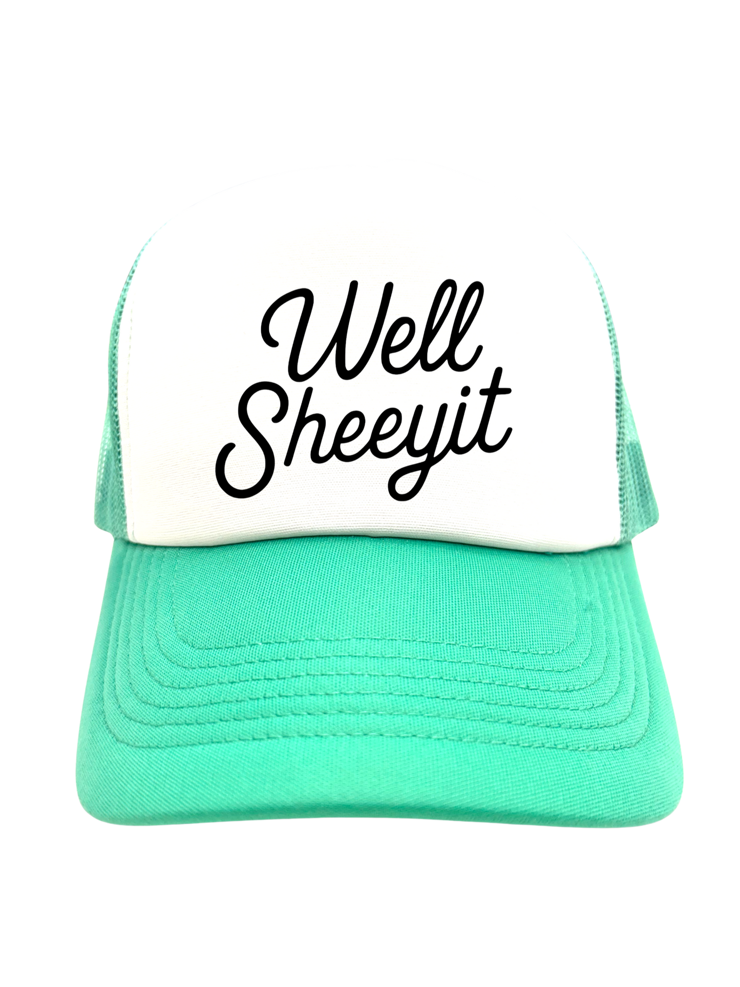 
                  
                    "Well Sheeyit" Trucker Hat
                  
                