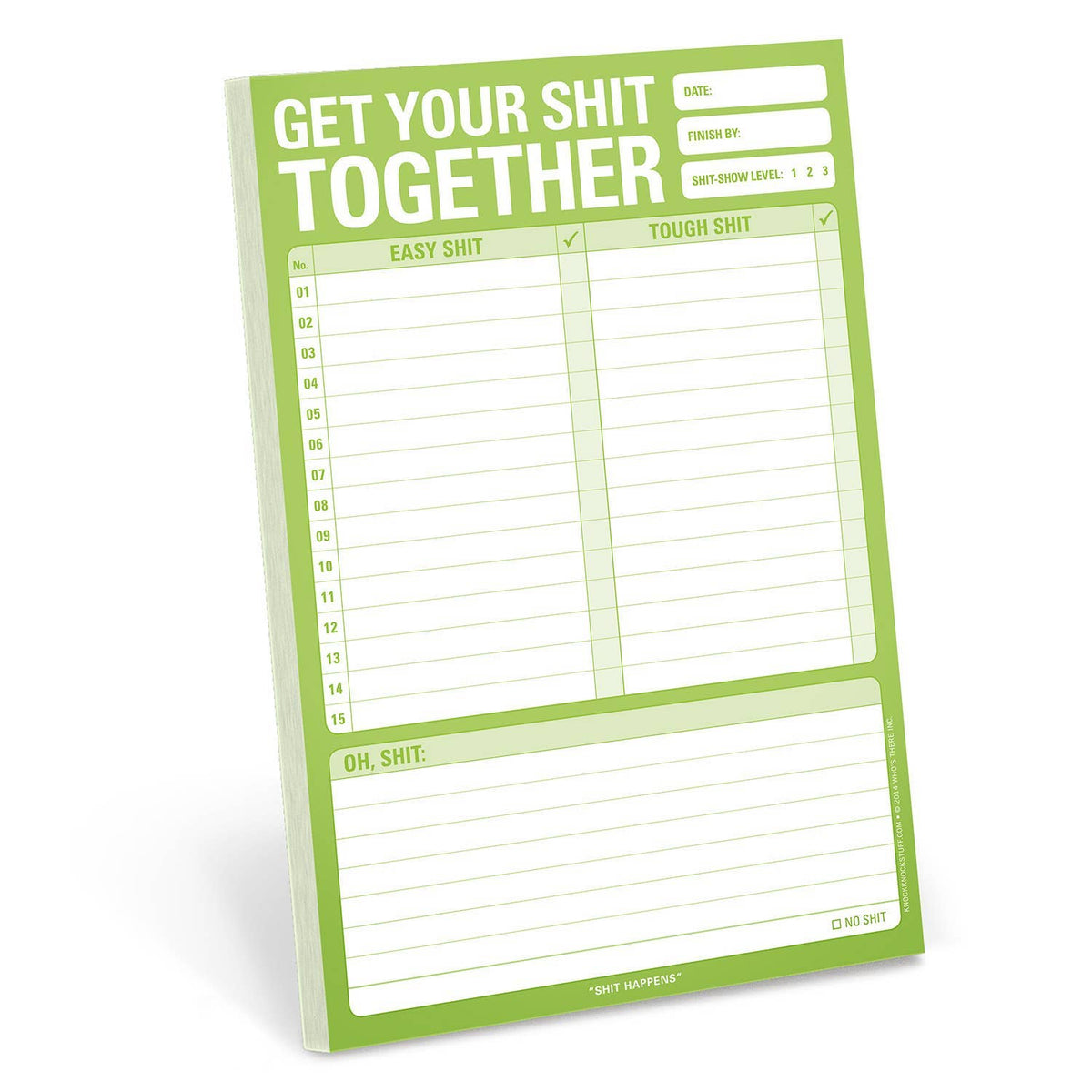 
                  
                    "Get Your Shit Together" Notepad
                  
                