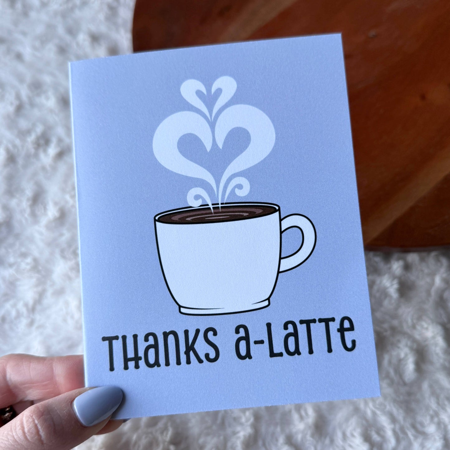 
                  
                    Thanks a-Latte Appreciation Card
                  
                