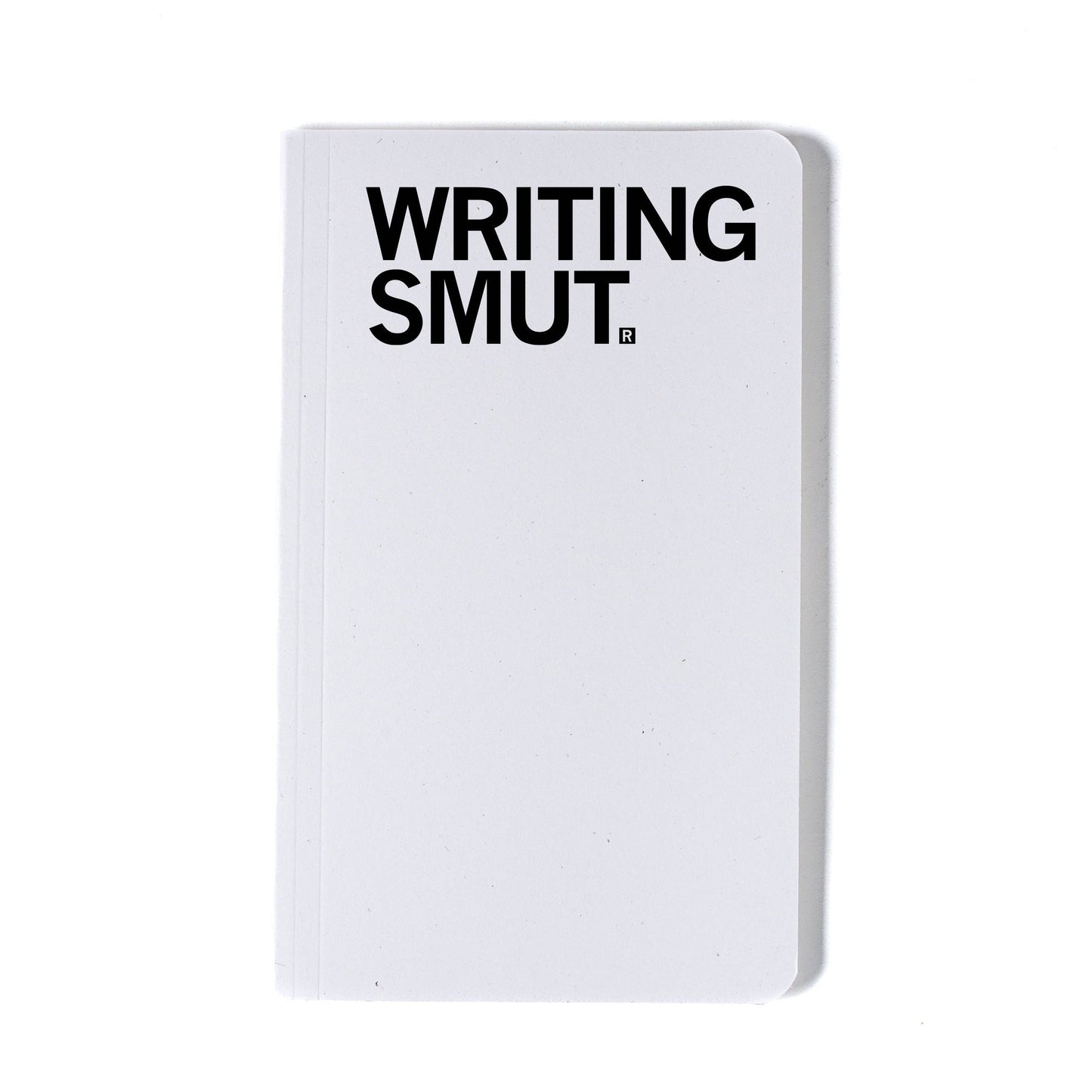 
                  
                    Writing Smut: Unlined Notebook
                  
                