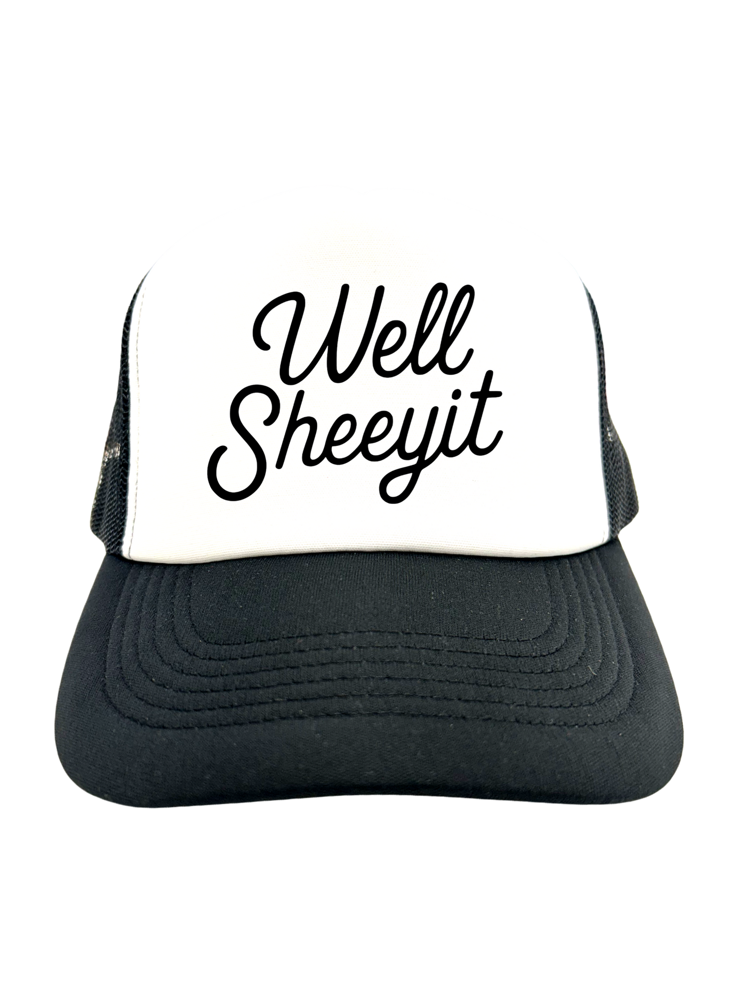 
                  
                    "Well Sheeyit" Trucker Hat
                  
                