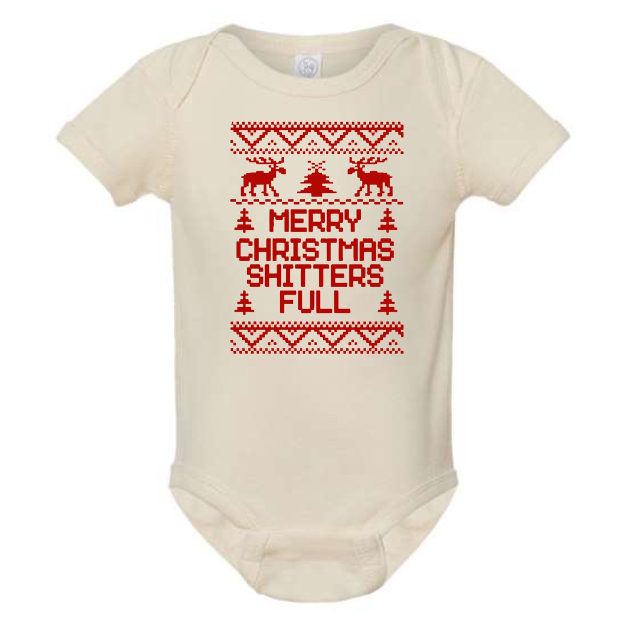 
                  
                    Merry Christmas, Shitters Full: Baby Onesie
                  
                