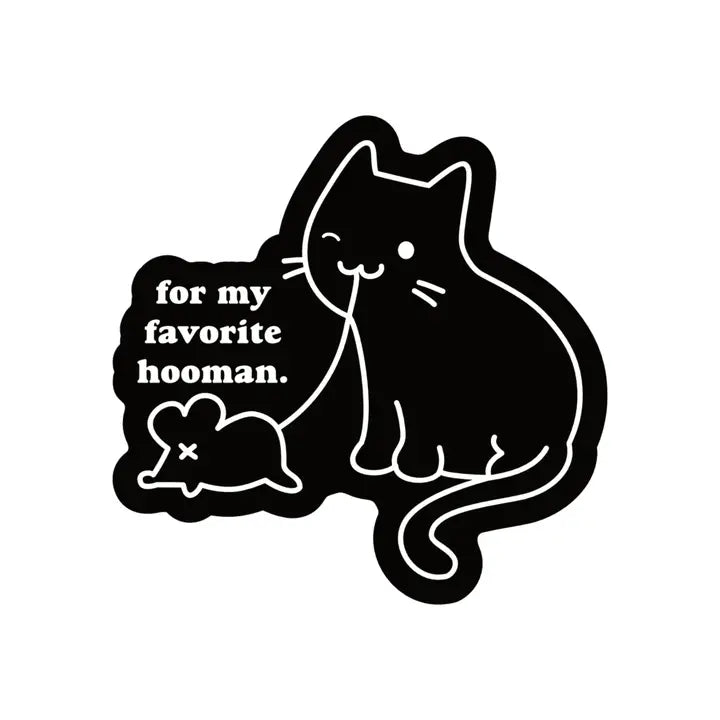 Favorite Hooman Cat Gift Sticker