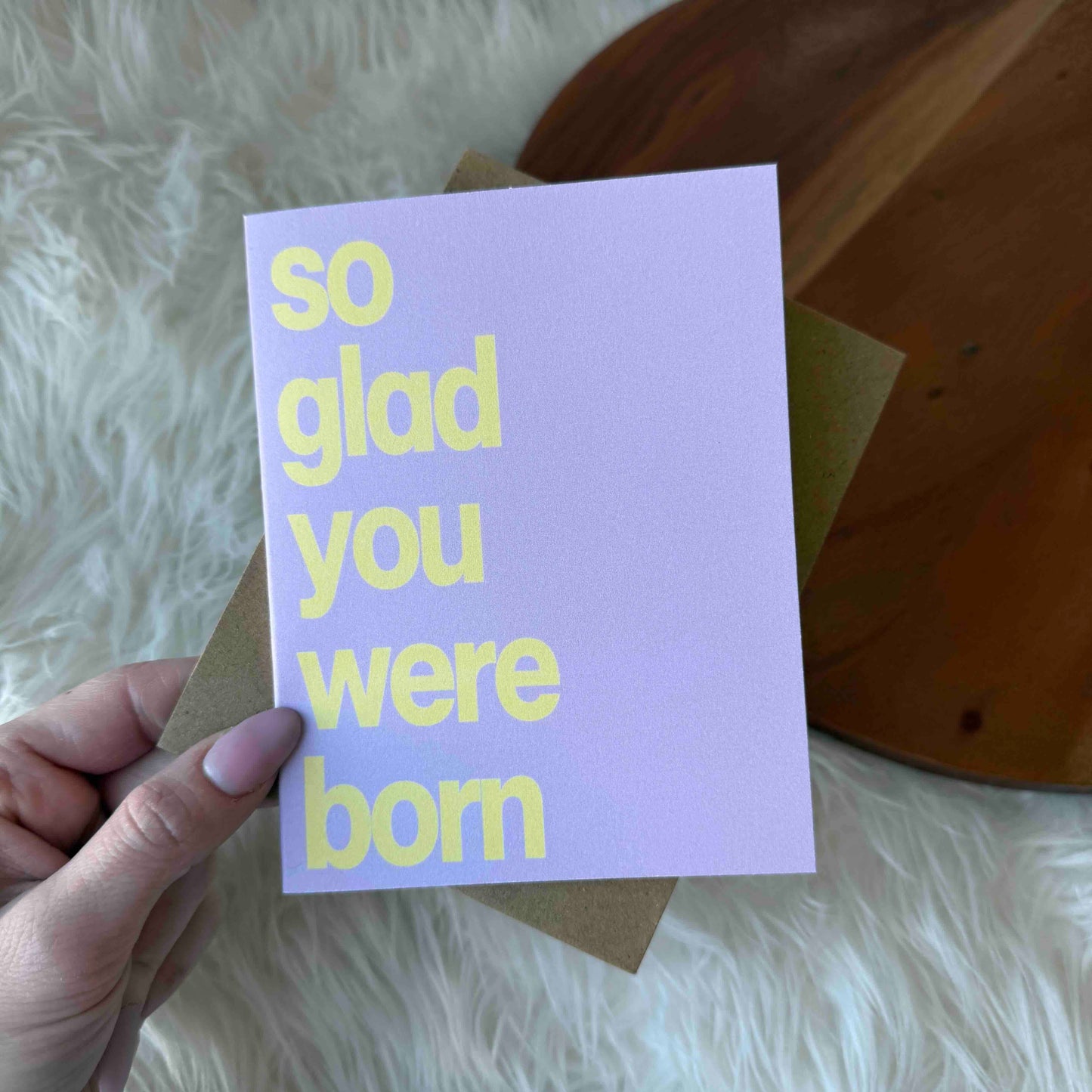 
                  
                    "So Glad You Were Born" Birthday Card
                  
                
