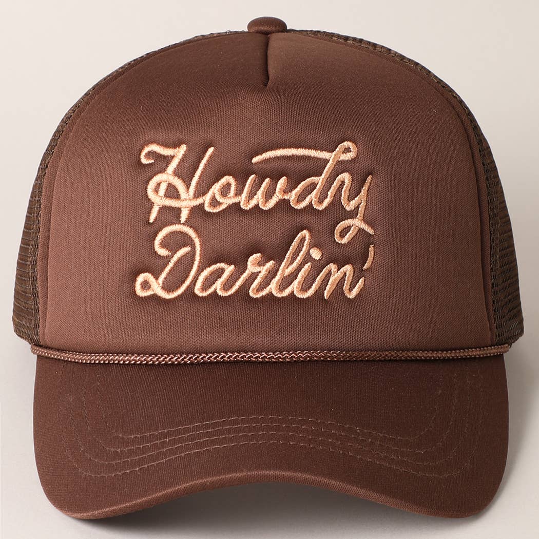 
                  
                    Howdy Darlin' Satin Embroidered Trucker Cap
                  
                